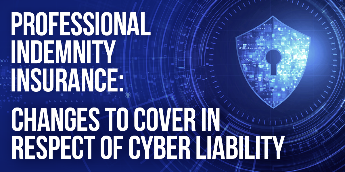 Changes to Cover in Respect of Cyber Liability | Griffiths & Armour