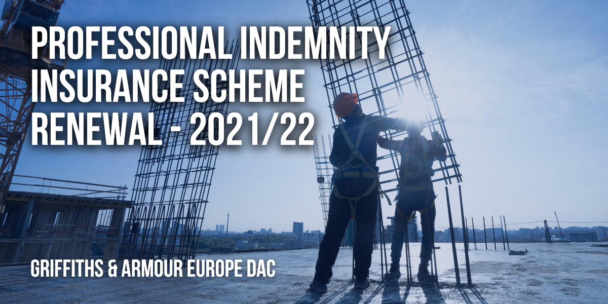 PII Scheme Renewal 2021 - Europe DAC | Griffiths & Armour