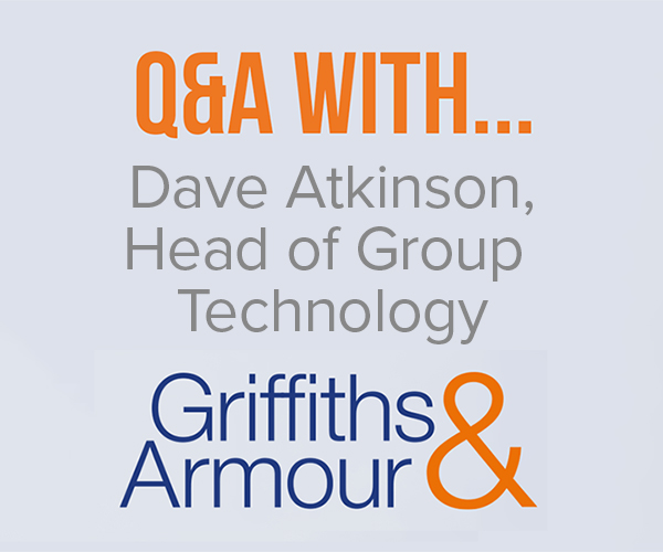 Q&A with Dave Atkinson | Griffiths & Armour