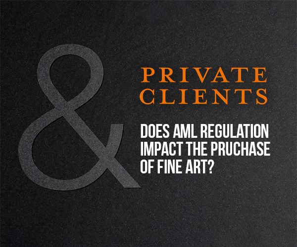 Does AML Regulation Impact the Purchase of Fine Art? | Griffiths & Armour